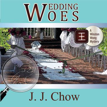 Wedding Woes - J.J. Chow