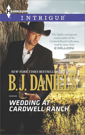 Wedding at Cardwell Ranch - B.J. Daniels