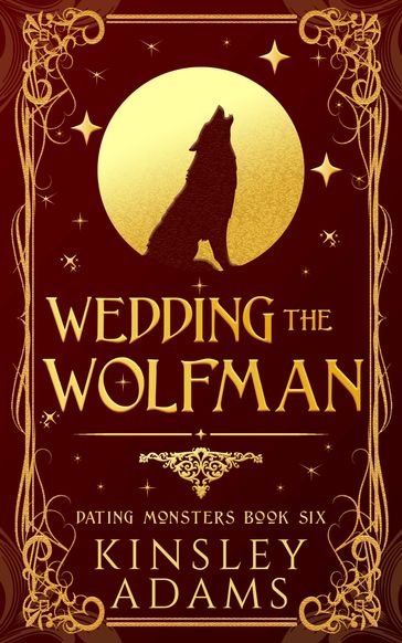 Wedding the Wolfman - Kinsley Adams