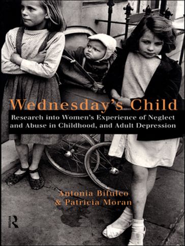 Wednesday's Child - Antonia Bifulco - Patricia Moran