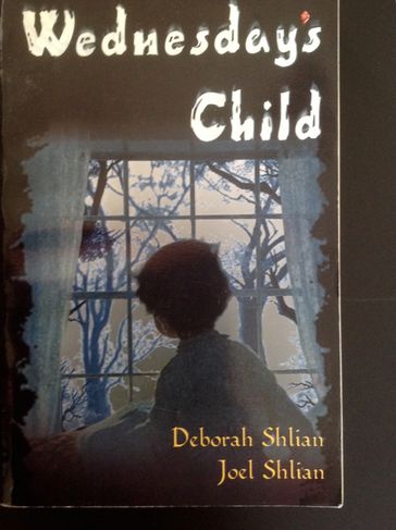 Wednesday's Child - Deborah Shlian
