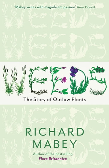 Weeds - Richard Mabey