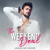 Weekend Deal, The