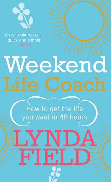 Weekend Life Coach - Lynda Field Associates