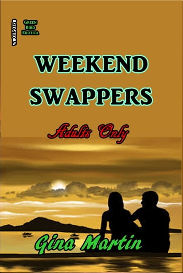 Weekend Swappers - Gina Martin