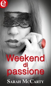 Weekend di passione