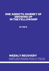 Weekly Recovery Reflections for A Year