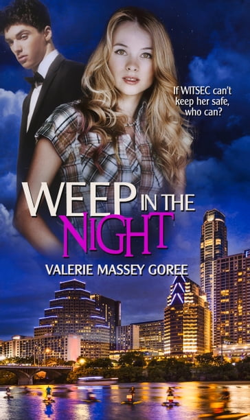 Weep In The Night - Valerie Massey Goree