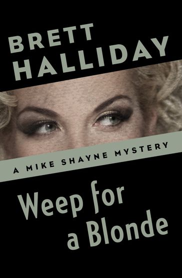 Weep for a Blonde - Brett Halliday