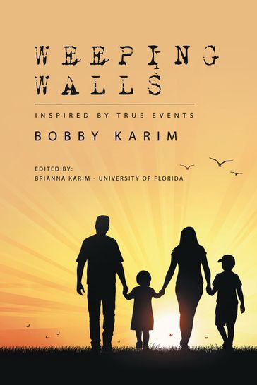 Weeping Walls - Bobby Karim