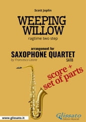 Weeping Willow - Saxophone Quartet score & parts