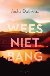 Wees niet bang