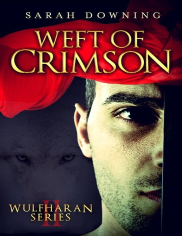 Weft of Crimson - Sarah Downing