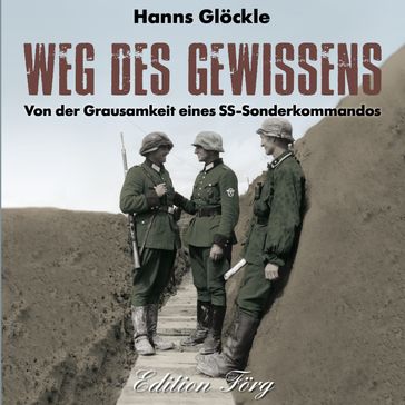 Weg des Gewissens - Klaus G. Forg - Hanns Glockle
