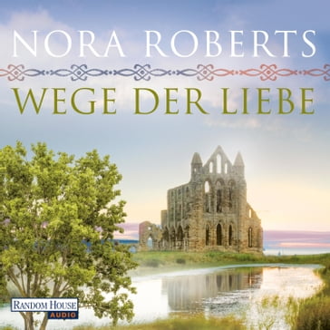 Wege der Liebe - Nora Roberts