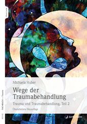 Wege der Traumabehandlung