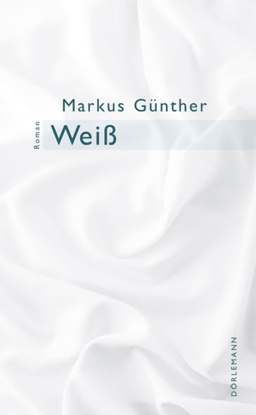 Weiß - Markus Gunther