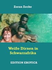 Weiße Dirnen in Schwarzafrika