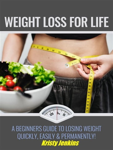 Weight Loss For Life - Kristy Jenkins