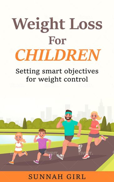 Weight Loss for Children - Sunnah Girl