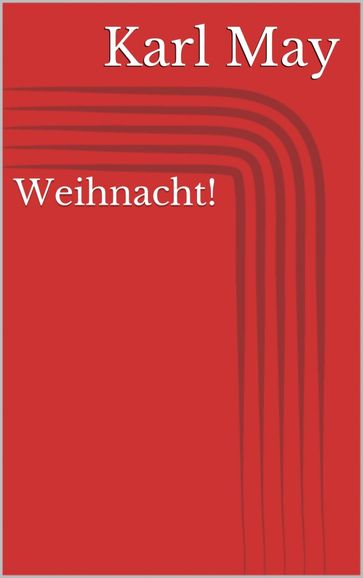 Weihnacht! - Karl May