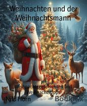 Weihnachten und der Weihnachtsmann