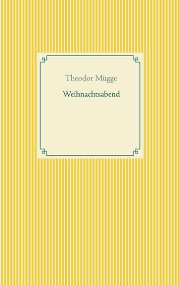 Weihnachtsabend - Theodor Mugge