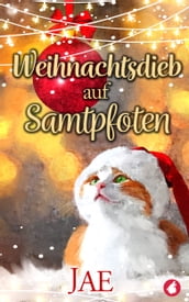 Weihnachtsdieb auf Samtpfoten