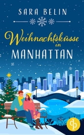 Weihnachtsküsse in Manhattan