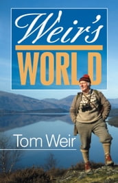 Weir s World