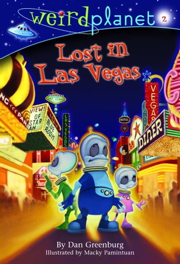 Weird Planet #2: Lost in Las Vegas - Dan Greenburg