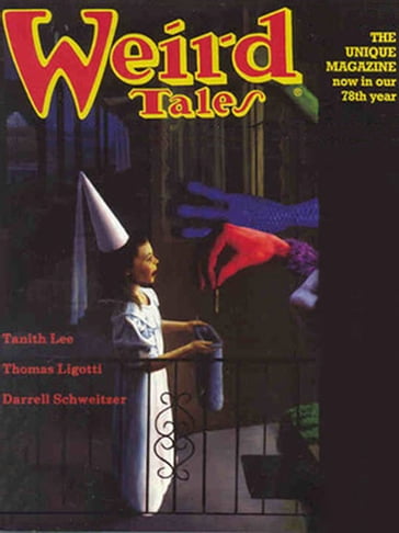 Weird Tales #325 - Darrell Schweitzer - Tanith Lee - Thomas Ligotti