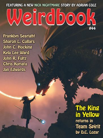 Weirdbook #44 - Adrian Cole - D.C. Lozar - Franklyn Searight - John R. Fultz - Kyla Lee Ward