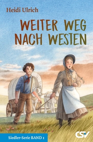 Weiter Weg nach Westen - Heidi Ulrich