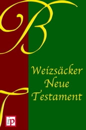 Weizsäcker Neue Testament
