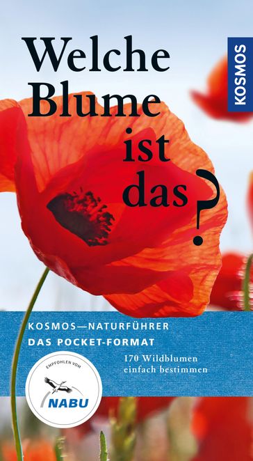 Welche Blume ist das? - Eva-Maria Dreyer - Wolfgang Dreyer