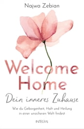 Welcome Home Dein inneres Zuhause