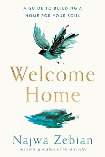 Welcome Home - Najwa Zebian