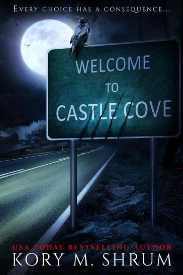 Welcome to Castle Cove - Kory M. Shrum