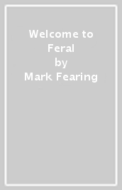 Welcome to Feral