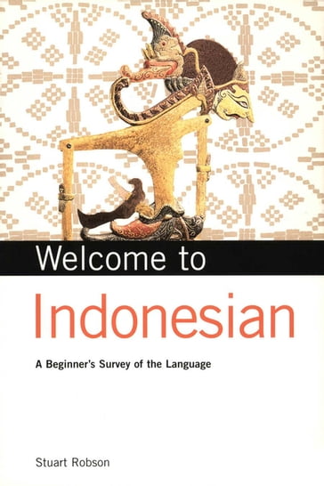 Welcome to Indonesian - Stuart Robson