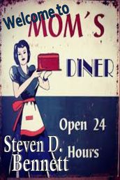 Welcome to Mom s Diner