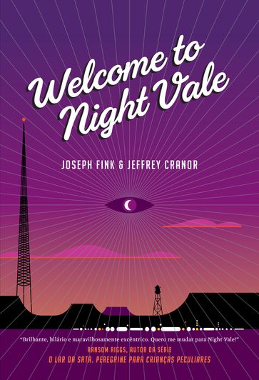 Welcome to Night Vale - Joseph Fink - Jeffrey Cranor