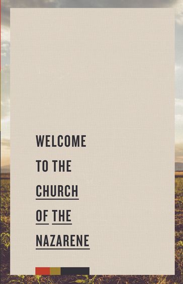 Welcome to the Church of the Nazarene - Nazarene Publishing House