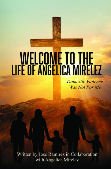 Welcome to the Life of Angelica Mirelez - Jose Ramirez - Angelica Mirelez