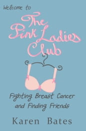 Welcome to the Pink Ladies Club