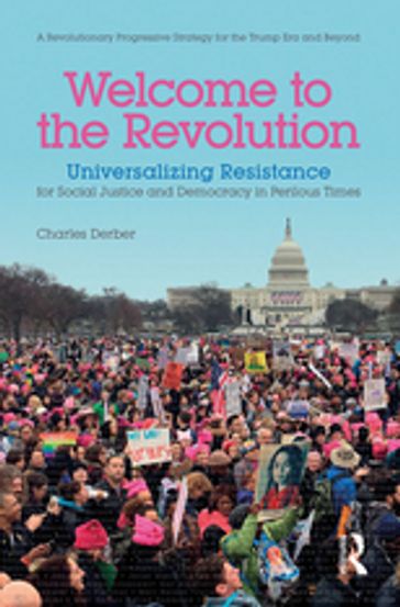 Welcome to the Revolution - Charles Derber