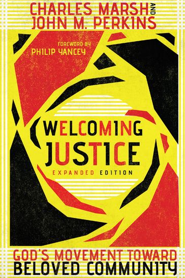 Welcoming Justice - Charles Marsh - John M. Perkins