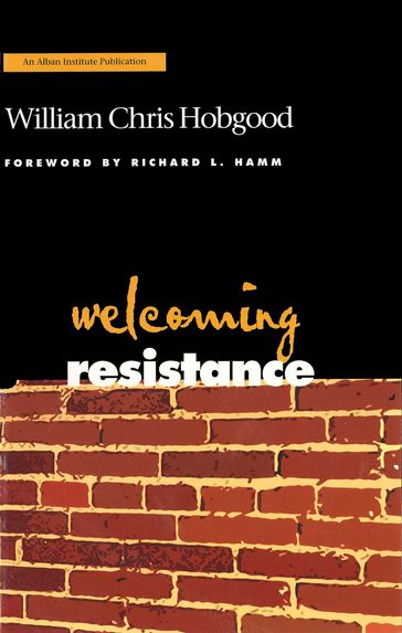 Welcoming Resistance - William Chris Hobgood