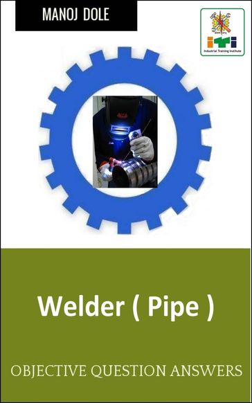 Welder (Pipe) - Manoj Dole
